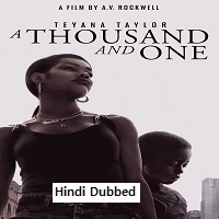 A Thousand and One (2023) HDRip Hindi Dubbed Movie Watch Online Free TodayPK