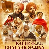 Balle O Chalaak Sajjna (2023) HDRip Punjabi Movie Watch Online Free TodayPK