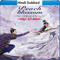 Peach Blossom Origin (2022) HDRip Hindi Dubbed Movie Watch Online Free TodayPK