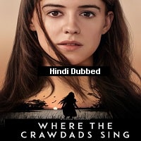 Where The Crawdads Sing (2022)  Hindi Dubbed