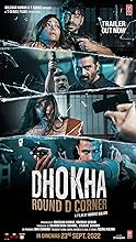 Dhokha: Round D Corner (2022) HDRip Hindi Movie Watch Online Free TodayPK