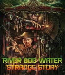 River God Water Strange Story (2023)  Hindi Dubbed
