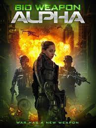 Bio Weapon Alpha (2022)  Hindi Dubbed