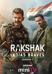 Rakshak Indias Braves (2024) HDRip Hindi Movie Watch Online Free TodayPK