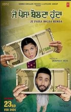 Je Paisa Bolda Hunda (2024) HDRip Punjabi Movie Watch Online Free TodayPK