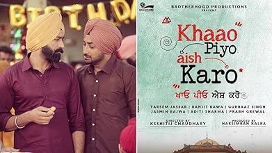 Khaao Piyo Aish Karo (2022) HDRip Punjabi Movie Watch Online Free TodayPK