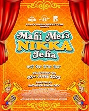 Mahi Mera Nikka Jeha (2022)  Punjabi
