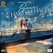 Pyaar Hai Toh Hai (2023) DVDscr Hindi Movie Watch Online Free TodayPK