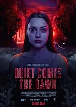 Quiet Comes the Dawn (2019)  Hindi Dubbed