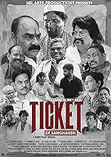 Ticket ek Sangharsh (2023)  Hindi