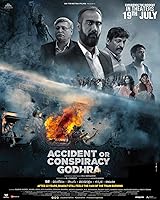 Watch Accident or Conspiracy: Godhra (2024) Online Full Movie Free