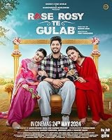 Watch Rose Rosy Te Gulab (2024) Online Full Movie Free